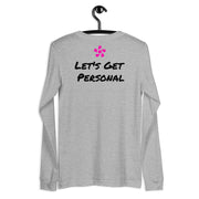 Unisex Long Sleeve Tee Grey with "Lets Get Personal" under Pink Moxilife Logo